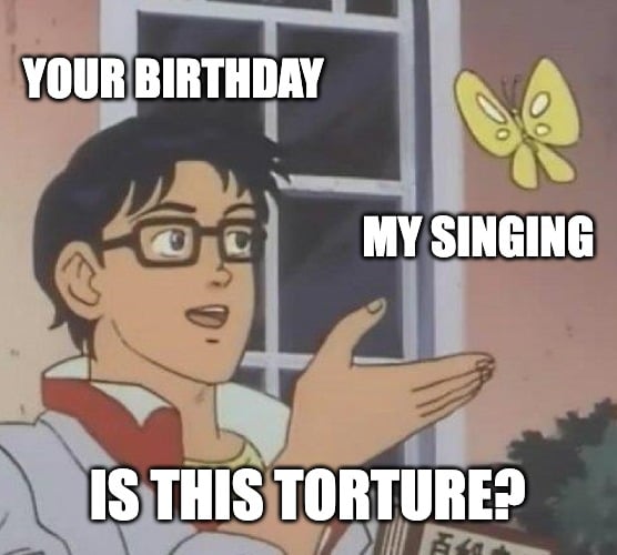 birthday meme about singing