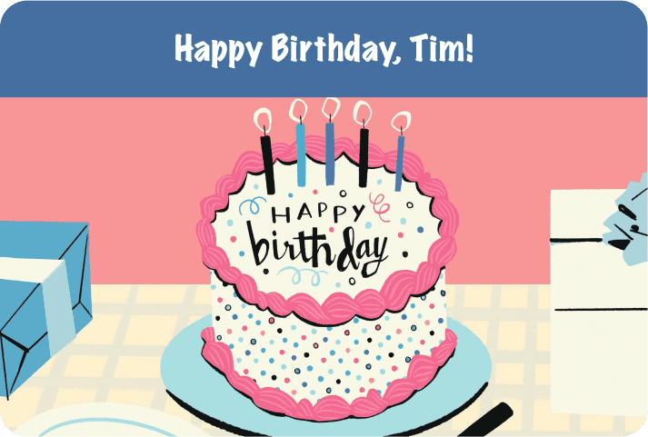 Happy Birthday, Tim! Kudoboard