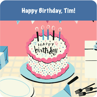 Happy Birthday, Tim! Kudoboard