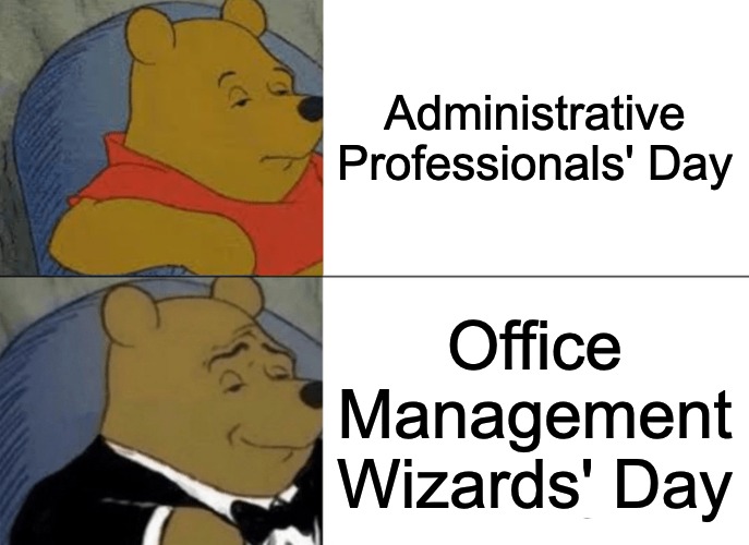 Administrative Professionals Day refined meme