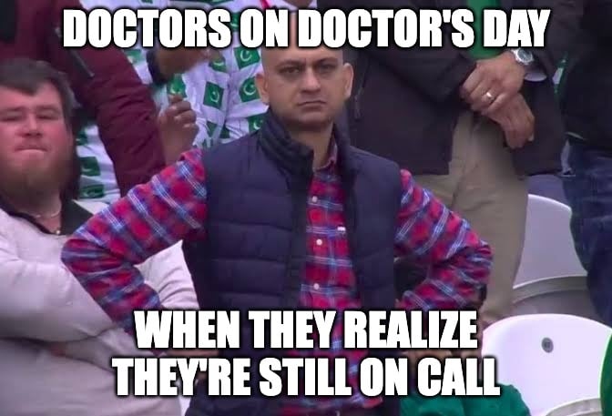 Doctor's Day meme about being 
