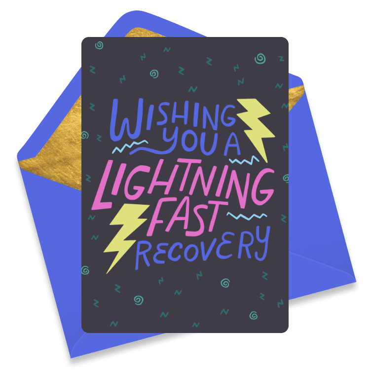 Illustrated get well card with colorful lightning bolts and the words 'Wish you lightning fast recovery' on a dark background.