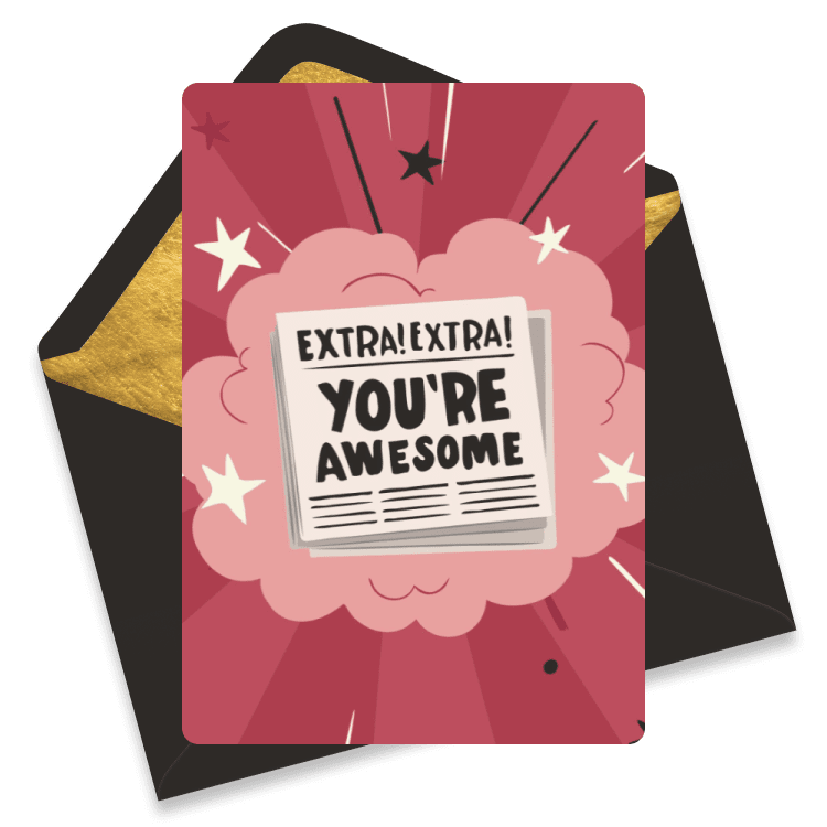 Comic‑style congratulations eCard showing a newspaper with the headline “Extra! Extra! You’re Awesome” on a pink starburst background.