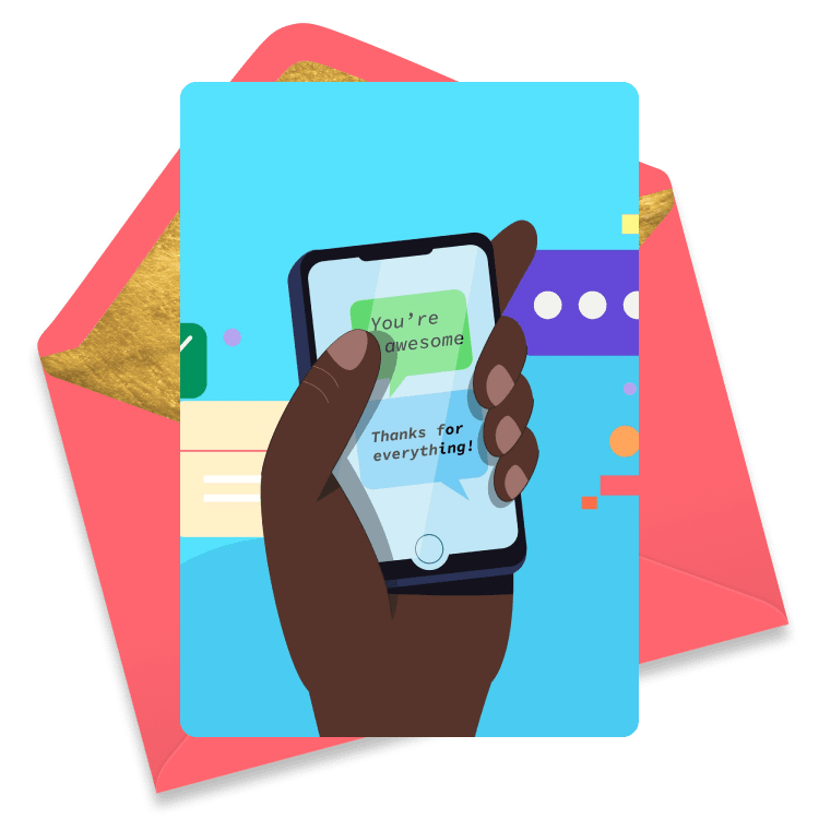 Colorful eCard with a close-up of a hand holding a smartphone showing messages: 'You're awesome' and 'Thanks for everything!'.