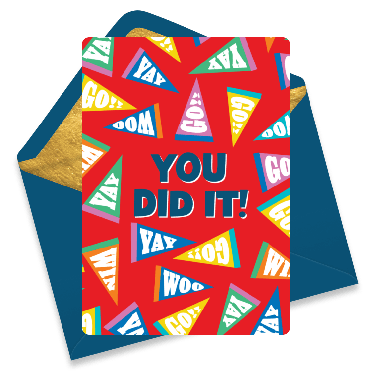Red congratulations eCard filled with colorful pennants and bold type reading “YOU DID IT!”—loud, celebratory school‑spirit vibe.