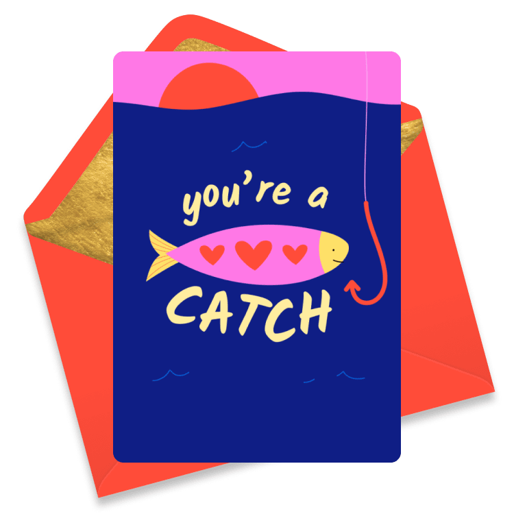 Fun eCard with a fish, hearts, and a hook reading 'You’re a Catch'.