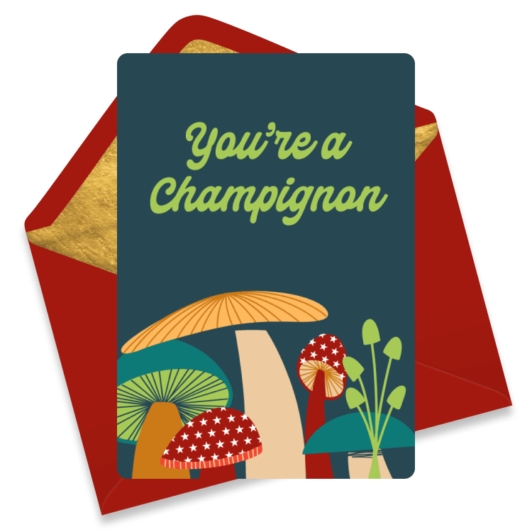 Whimsical congratulations eCard with colorful mushrooms and the punny headline “You’re a Champignon” on a dark teal background.