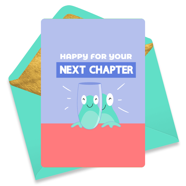 Cute eCard with two smiling glasses clinking on a pastel background with the text 'Happy for Your Next Chapter'.