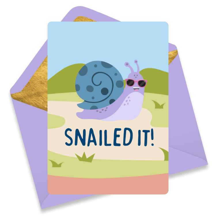 Cute congratulations eCard with a purple snail in sunglasses and the punny headline “SNAILED IT!” set in a sunny outdoor scene.