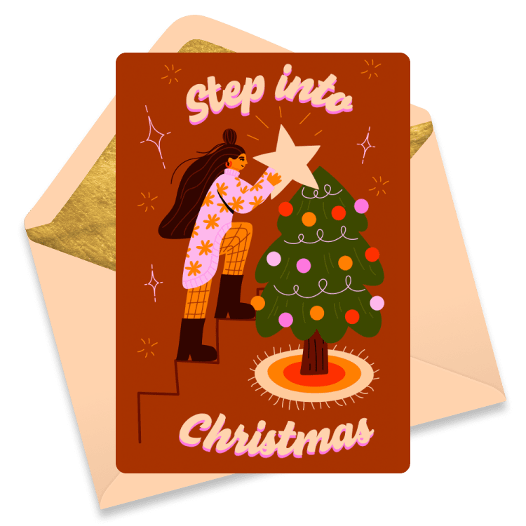 Christmas eCard with a person placing a star on top of a Christmas tree, with the words 'Step into Christmas'. Brown-orange background, beige envelope.