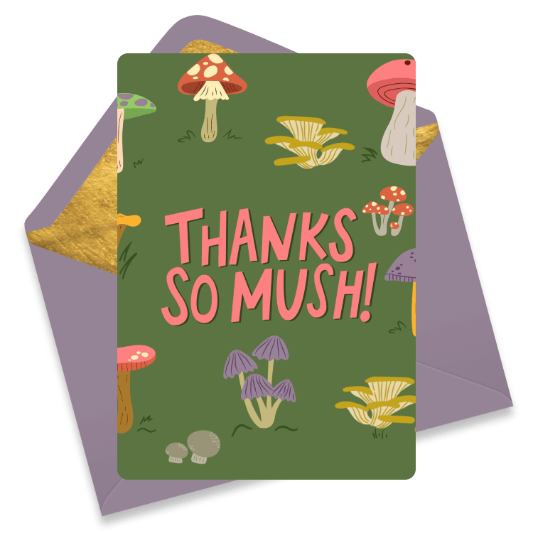 A playful thank you eCard featuring colorful mushrooms on a green background with the phrase 'Thanks So Mush!' in bold pink letters.