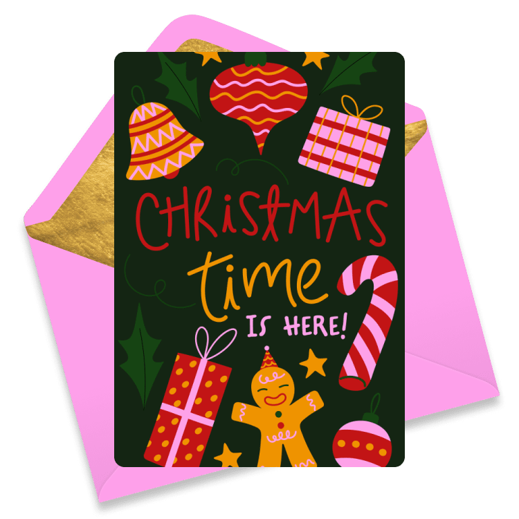 Christmas eCard with gifts, ornaments, candy cane, gingerbread cookie, and text 'Christmas time is here!'. Pink envelope.