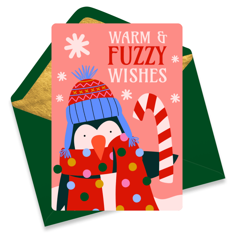 Christmas eCard featuring a penguin in a colorful scarf and winter hat, holding a candy cane, with the text 'Warm & Fuzzy Wishes'. Green envelope.